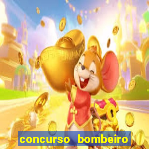 concurso bombeiro militar bahia 2025